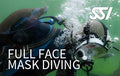 SSI Full Face Mask Diving Specialty Course